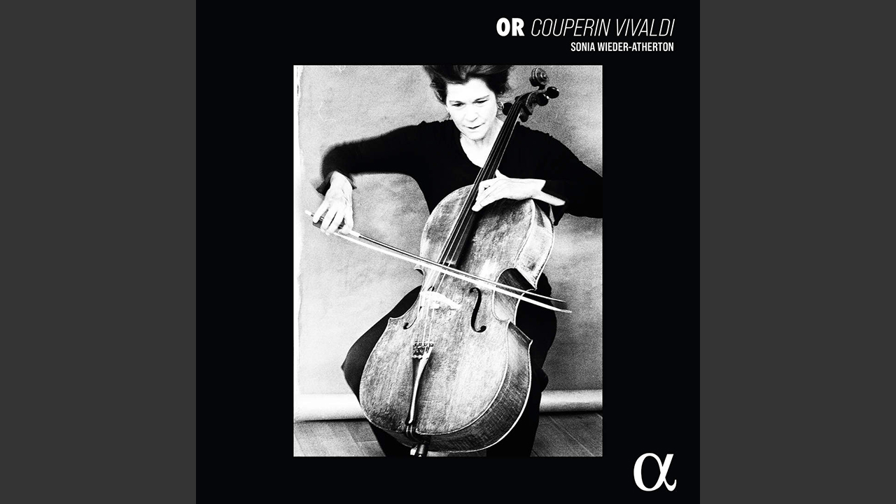 Or. Couperin Vivaldi. Sonia Wieder Atherton